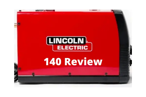 Crafting Excellence: A Deep Dive into the Lincoln 140 MIG Welder Review